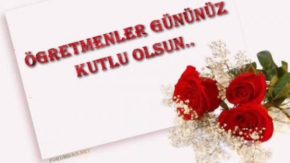 ÖĞRETMENLER GÜNÜ MESAJI